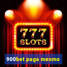 900bet paga mesmo